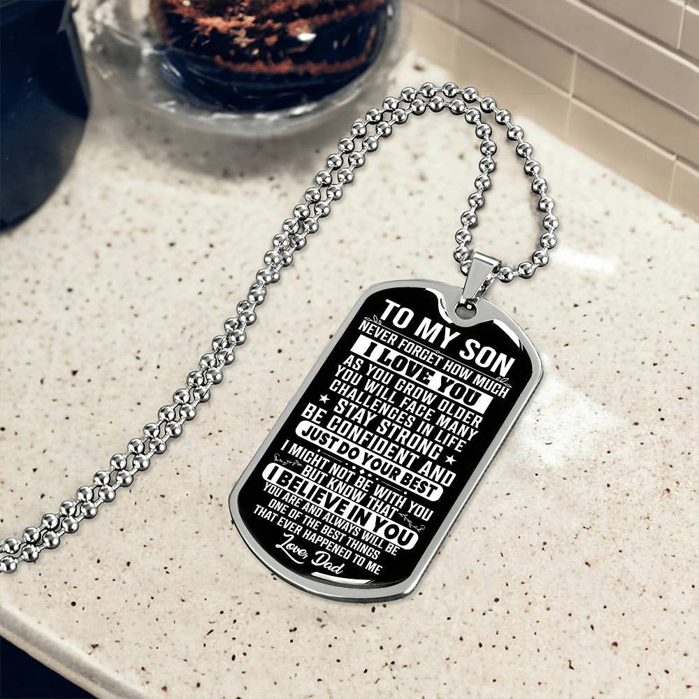 To My Son Never Forget I Love You - Dog Tag Necklace
