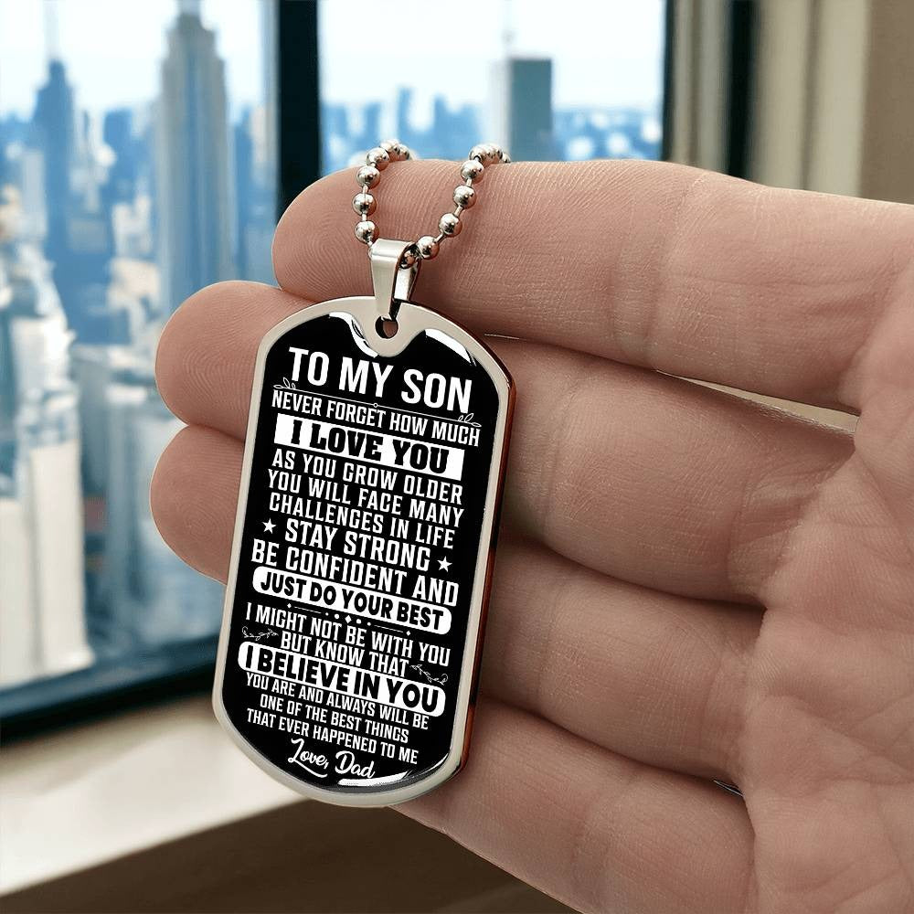 To My Son Never Forget I Love You - Dog Tag Necklace