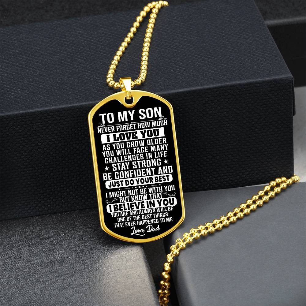 To My Son Never Forget I Love You - Dog Tag Necklace